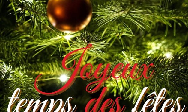 JOYEUX TEMPS DES FÊTES
