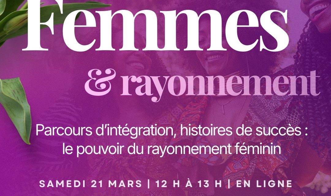 Femmes et rayonnement 9e édition